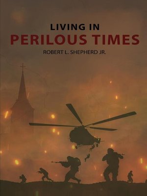 cover image of Living In Perilous Times